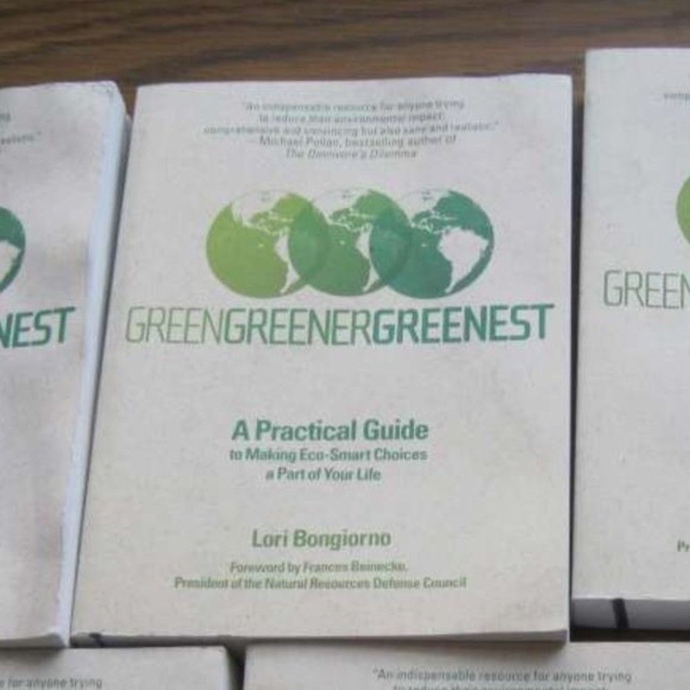 Green Greener Greenest Lori Bongiorno EcoSmart Book Perigee 0399534032 Save $!